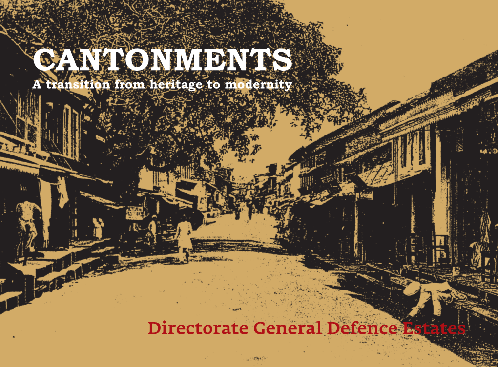 CANTONMENTS a Transition from Heritage to Modernity