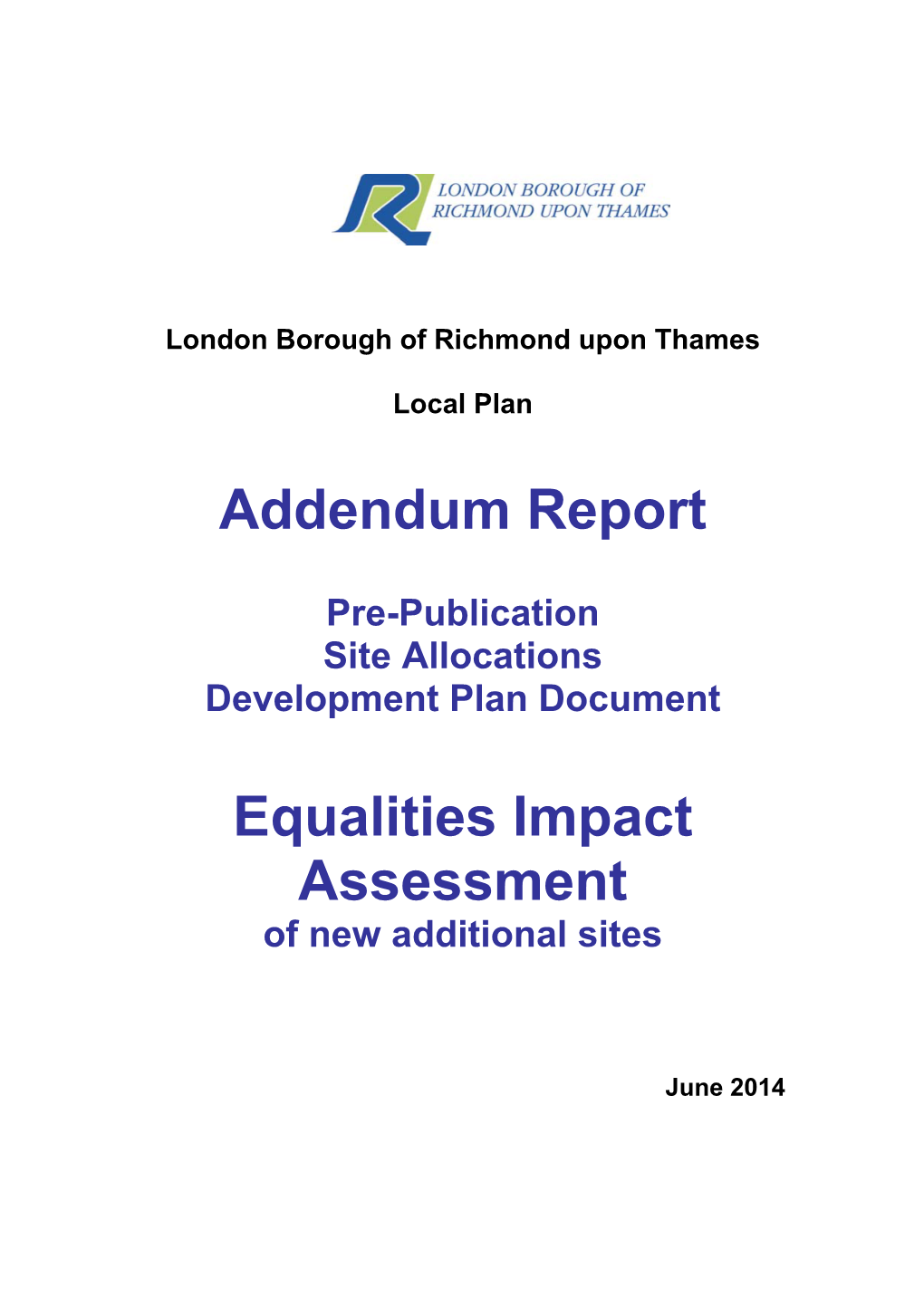 Equalities Impact Assessment of the New Additional Sites