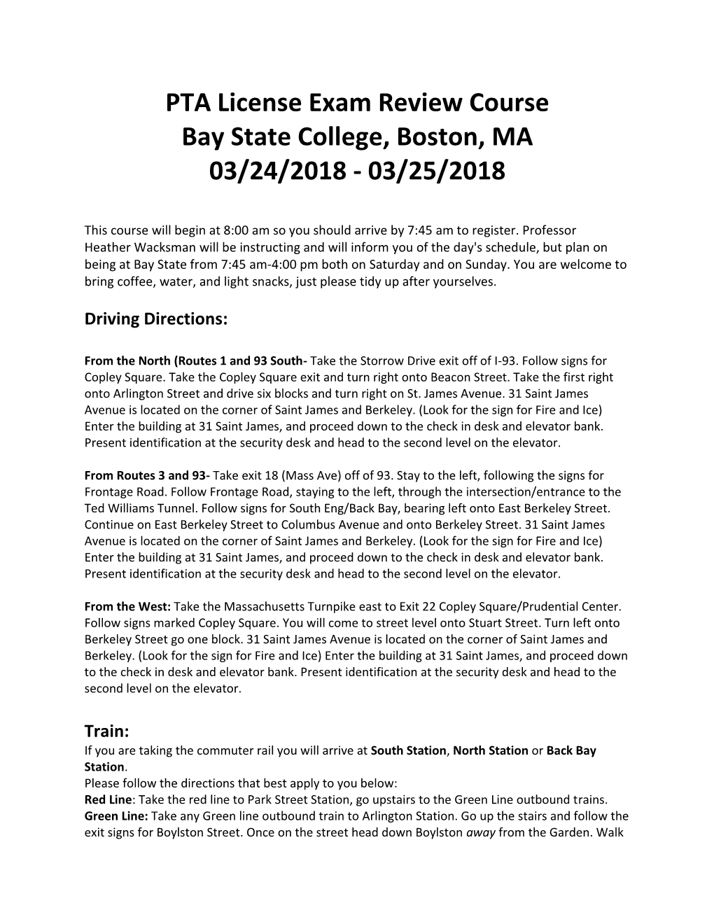 PTA License Exam Review Course Bay State College, Boston, MA 03/24/2018 - 03/25/2018