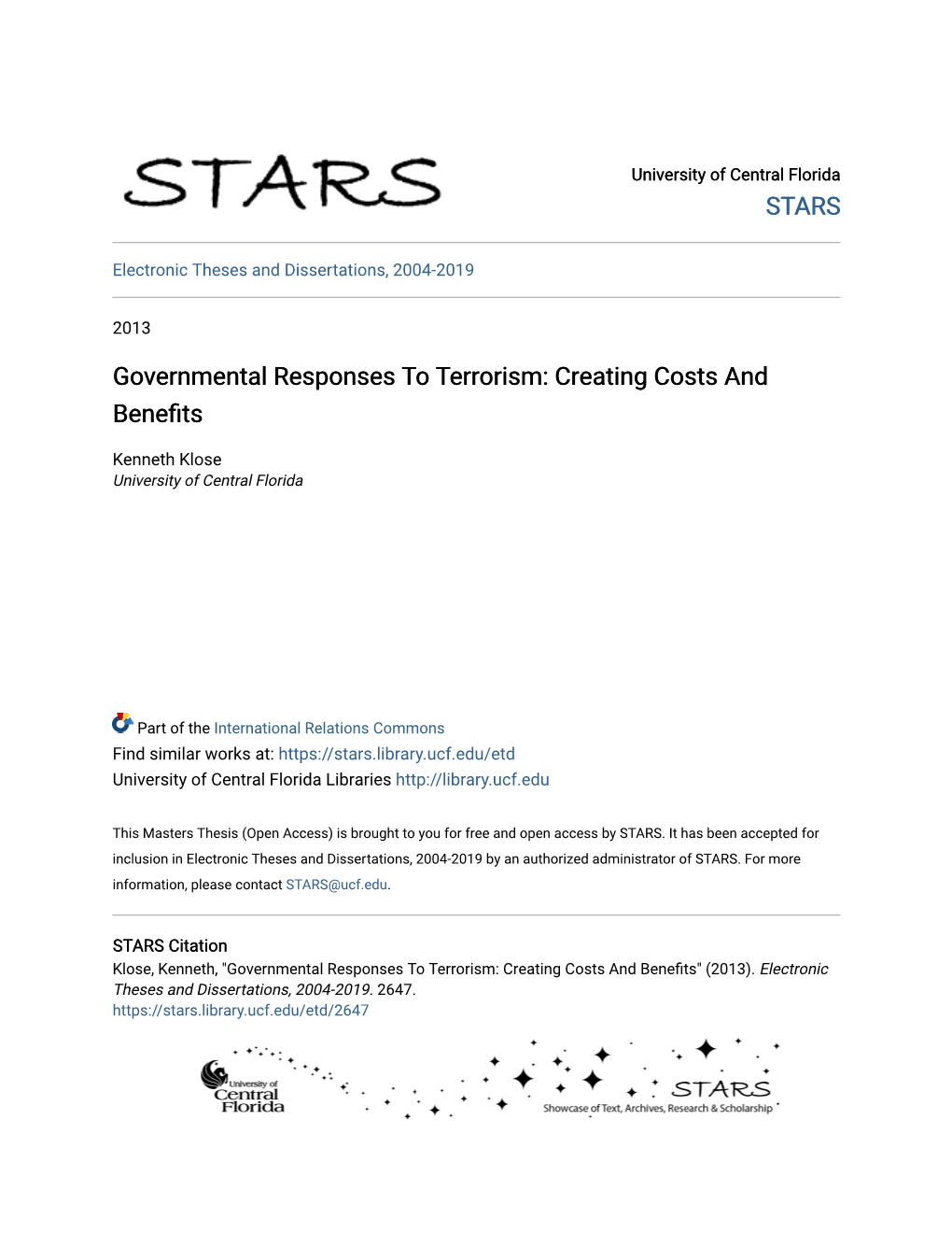 Governmental Responses to Terrorism: Creating Costs and Benefits