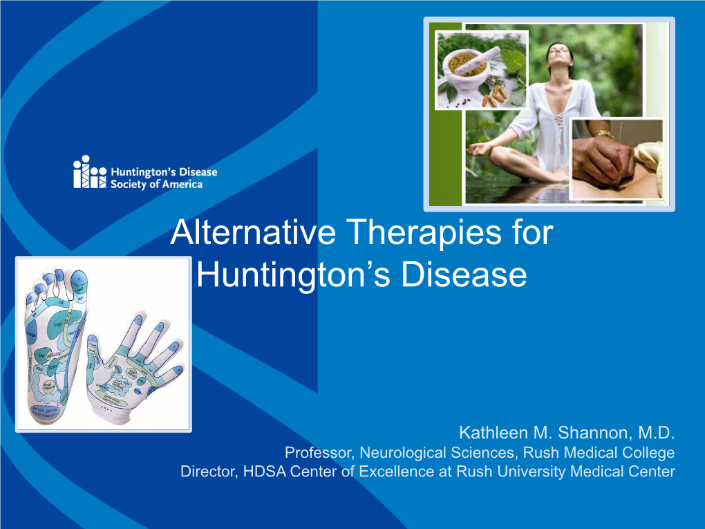 Alternative Therapies for Huntington's Disease