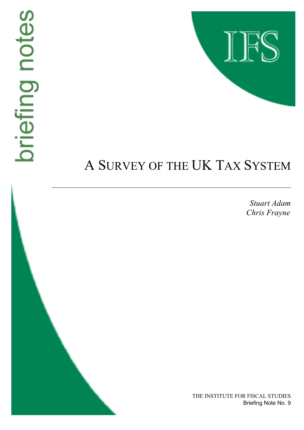 A Survey of the Uk Tax System