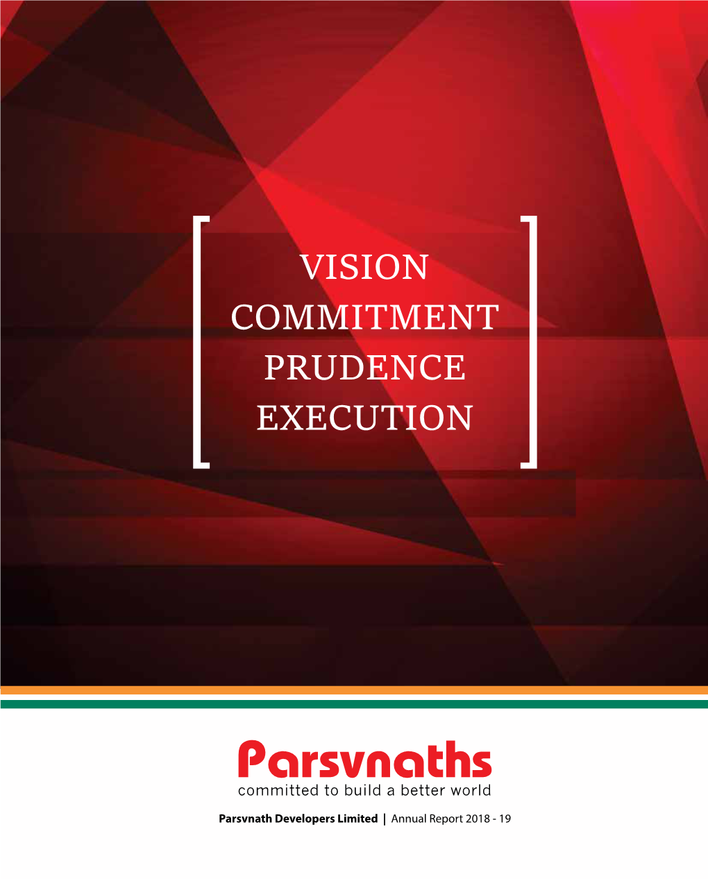 Vision Commitment Prudence Execution