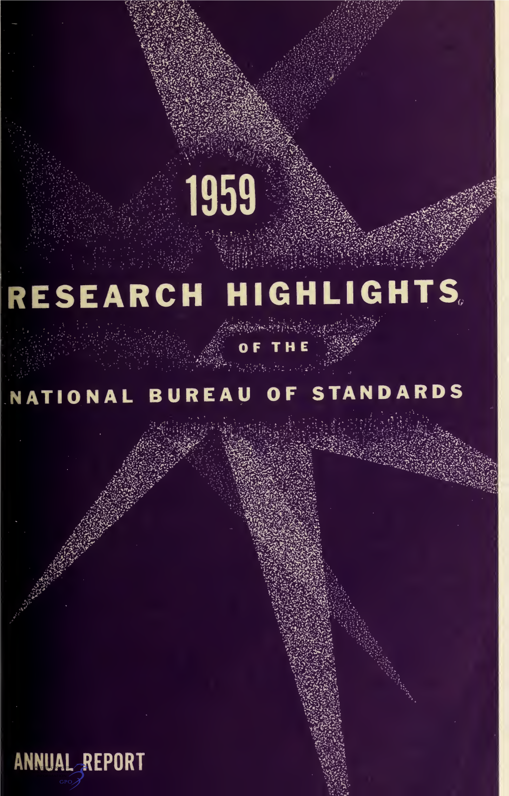 1959 Research Highlights of the National Bureau of Standards