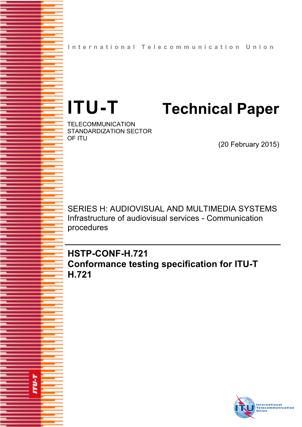 HSTP.CONF-H721 “Conformance Testing Specification for H.721”