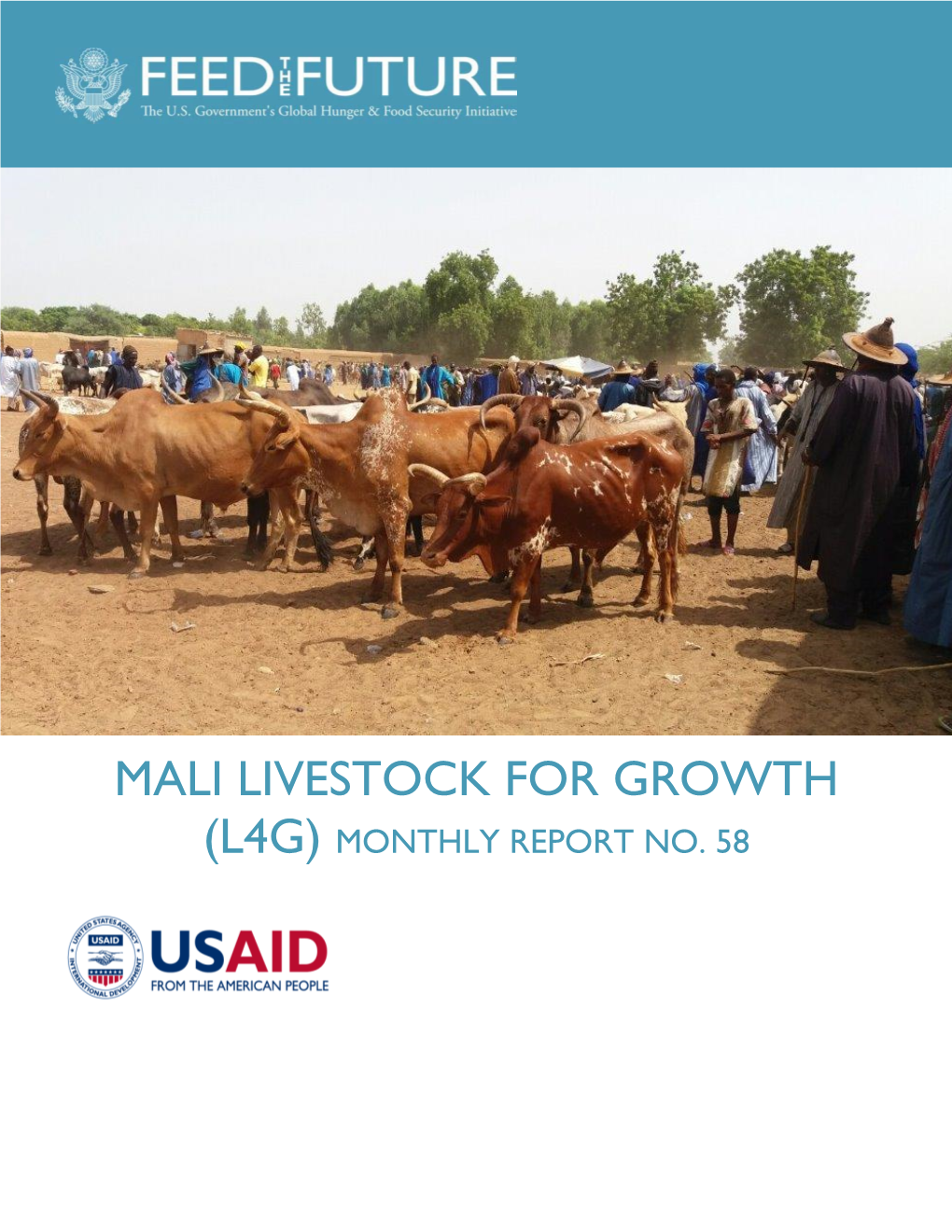 Mali Livestock for Growth (L4g) Monthly Report No