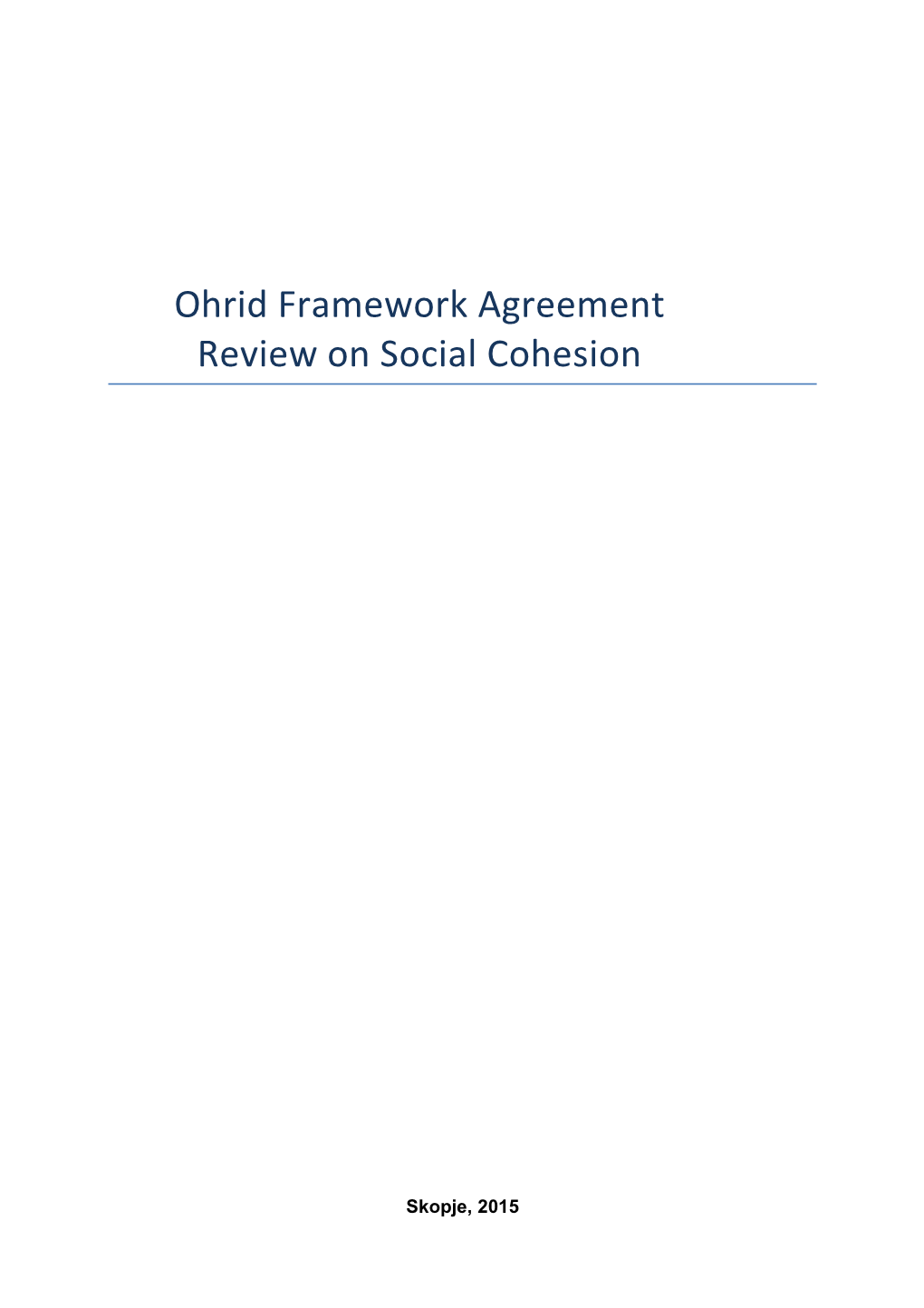 Ohrid Framework Agreement Review on Social Cohesion