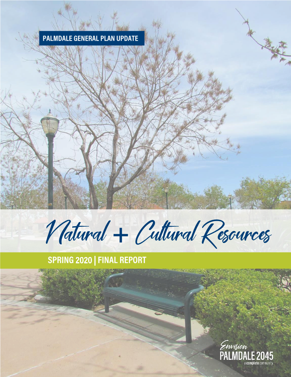 Natural and Cultural Resources Report