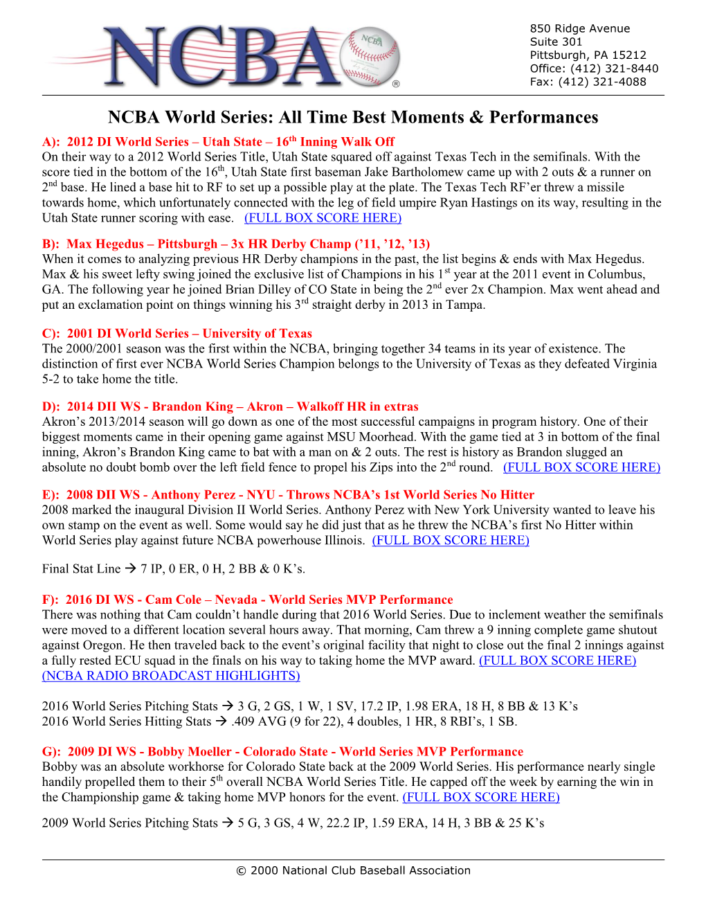 NCBA World Series: All Time Best Moments & Performances