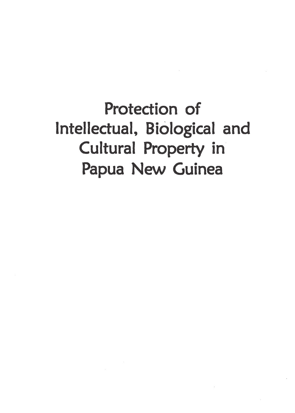 Intellectual Property Rights Papua New Guinea Leslie Harroun