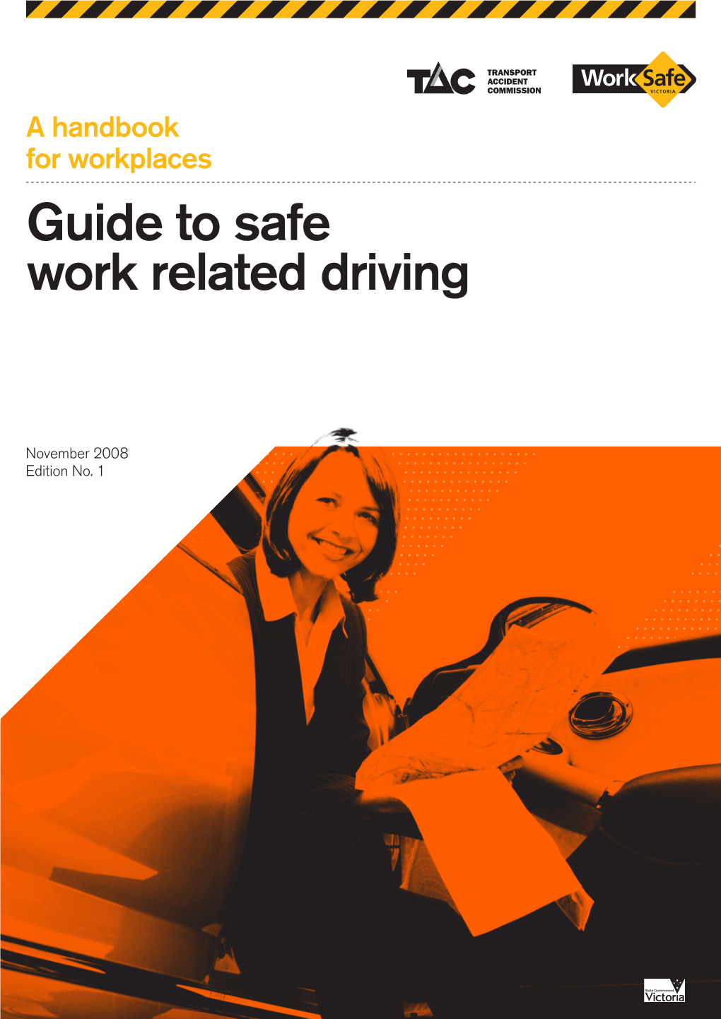 Guide to Safe Work Related Driving, Worksafe