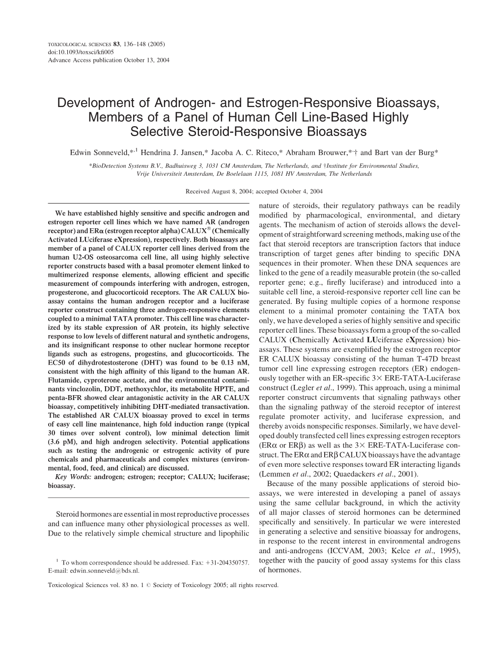 And Estrogen-Responsive Bioassays, Members of a Panel of Human Cell Line-Based Highly Selective Steroid-Responsive Bioassays