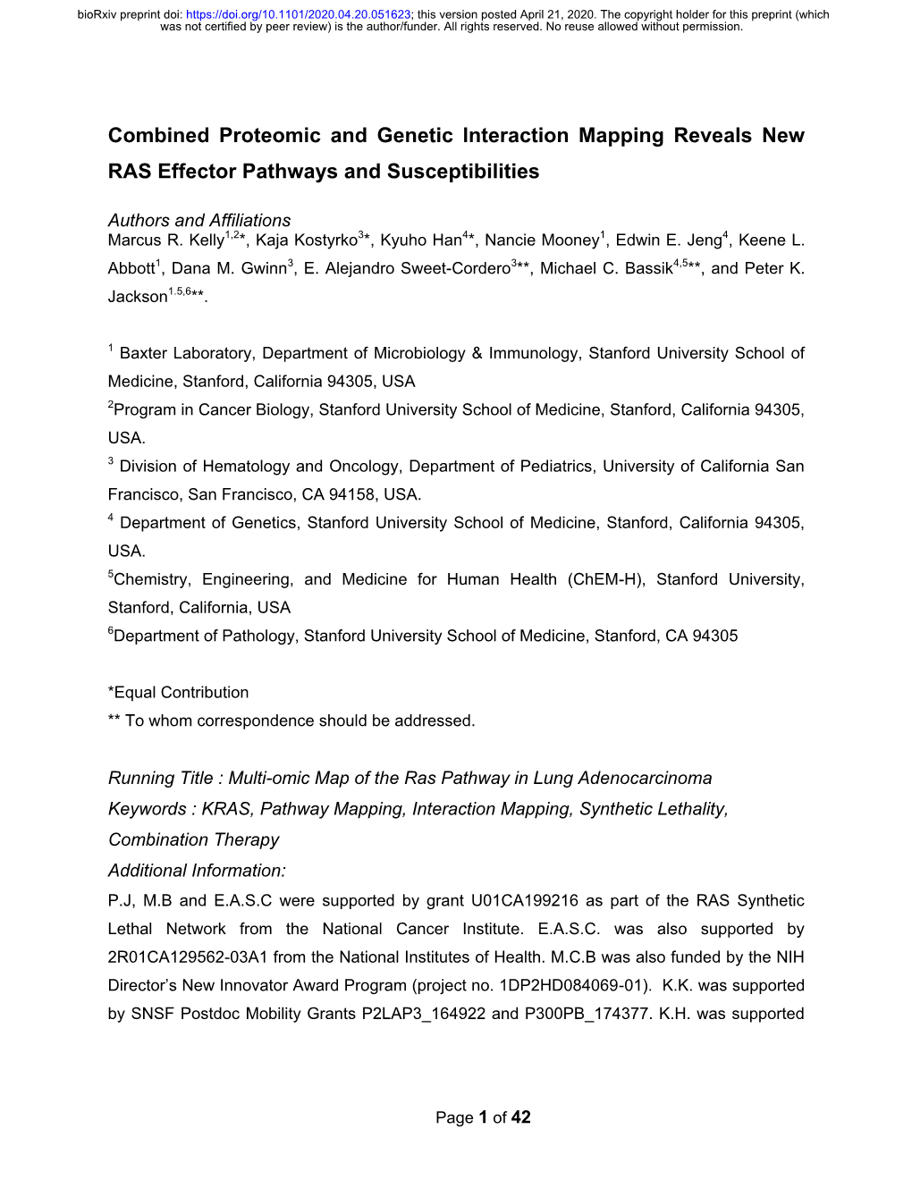 Combined Proteomic and Genetic Interaction Mapping Reveals New RAS Effector Pathways and Susceptibilities