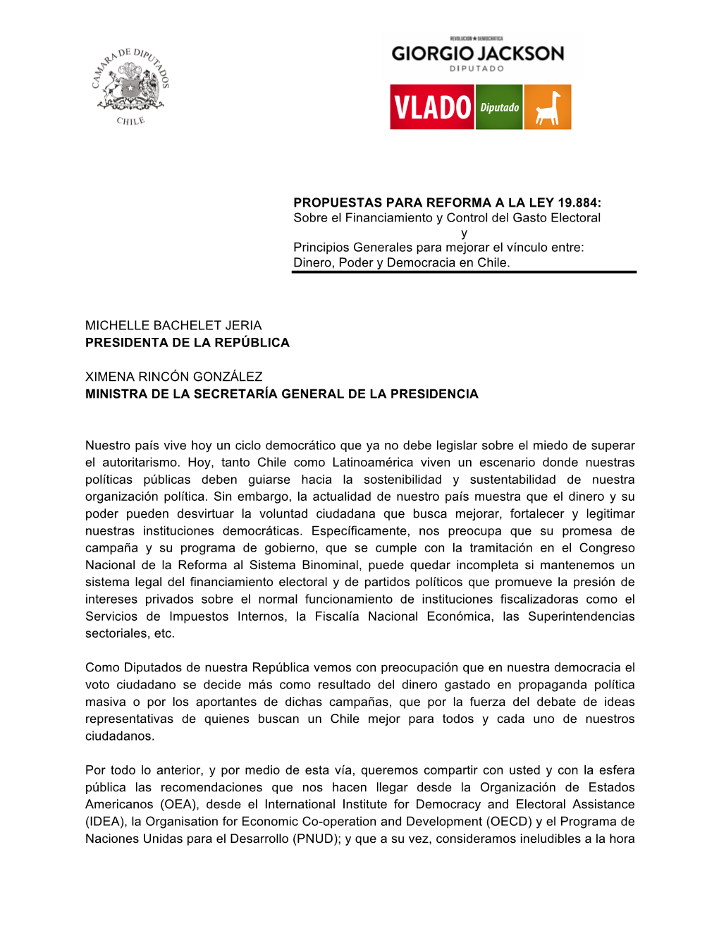 PROPUESTAS PARA REFORMA a LA LEY 19.884: Sobre El