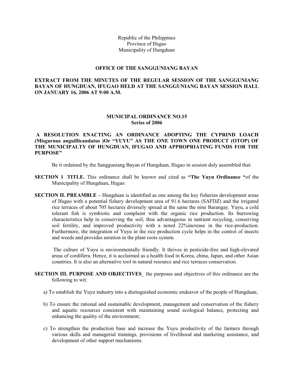 Yuyu” As the One Town One Product (Otop) of the Municipalty of Hungduan, Ifugao and Appropriating Funds for the Purpose”