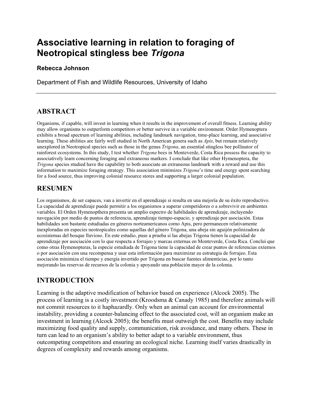Associative Learning in Relation to Foraging of Neotropical Stingless Bee Trigona