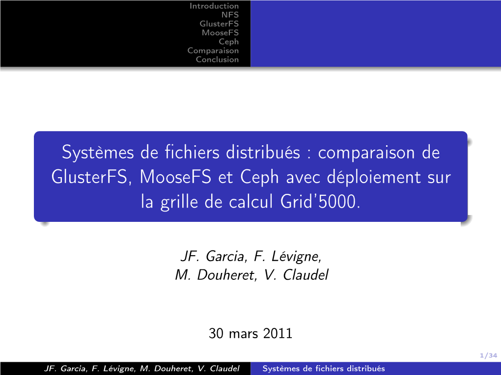 Systèmes De Fichiers Distribués : Comparaison De Glusterfs, Moosefs Et Ceph Avec Déploiement Sur La Grille De Calcul Grid'5