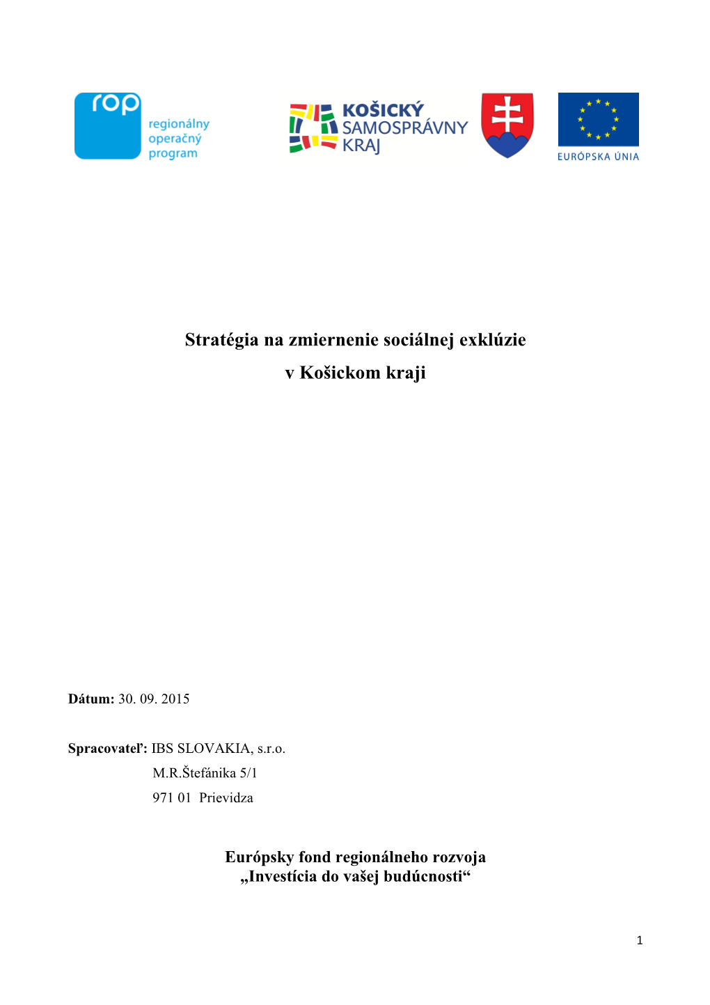 Strategia Na Zmiernenie Socialnej Exkluzie V Kosickom Kraji