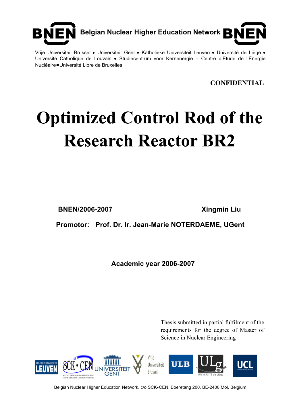 Optimized Control Rod of the Research Reactor BR2