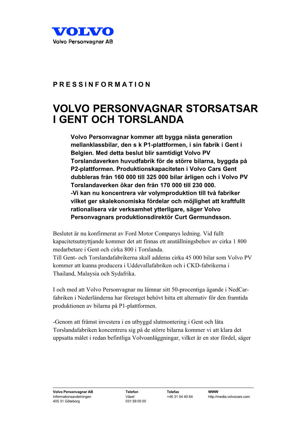 Volvo Personvagnar Storsatsar I Gent Och Torslanda