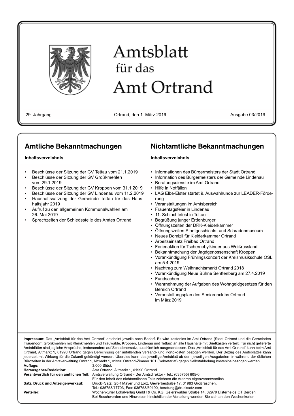 März 2019 • Sprechzeiten Der Amtsverwaltung Ortrand • Sprechzeiten Der Schiedsstelle Des Amtes Ortrand • Stellenausschreibung Der Gemeinde Tettau