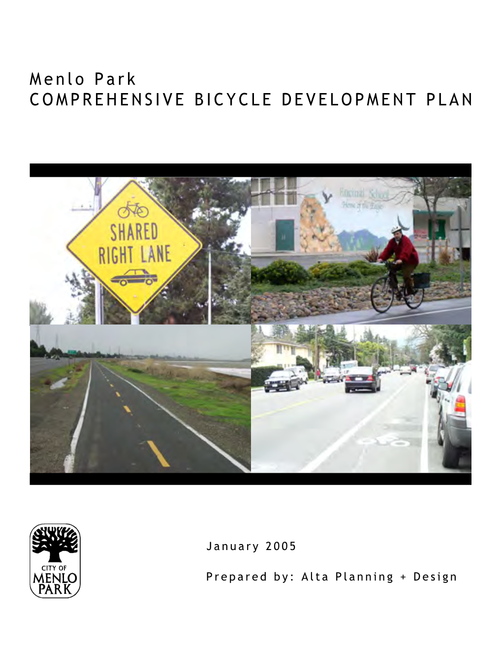 Menlo Park COMPREHENSIVE BICYCLE DEVELOPMENT PLAN