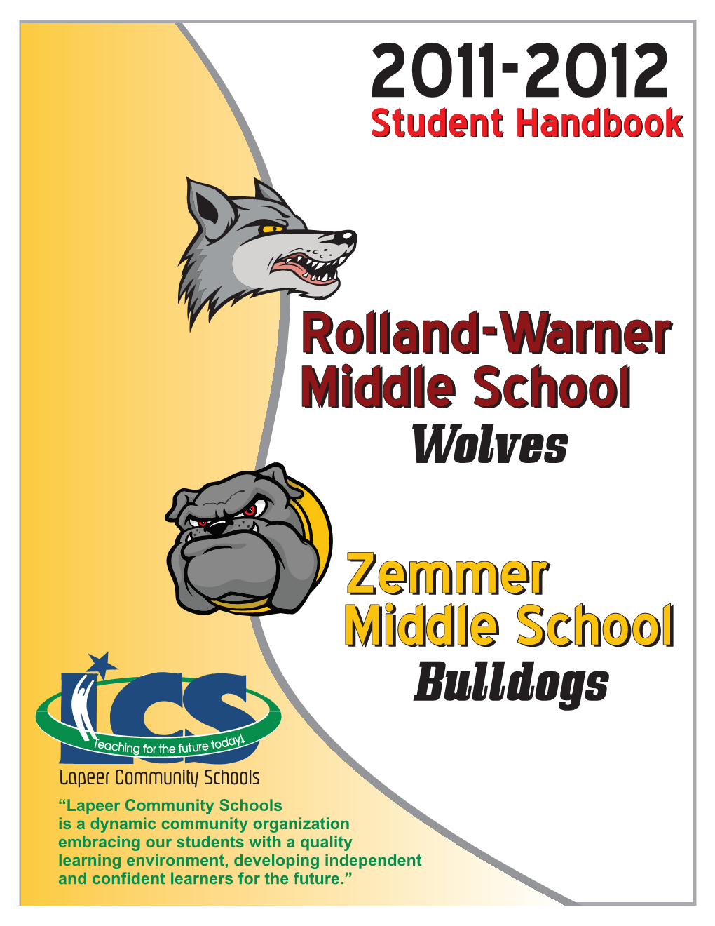 Rolland-Warner Middle School Zemmer Middle School