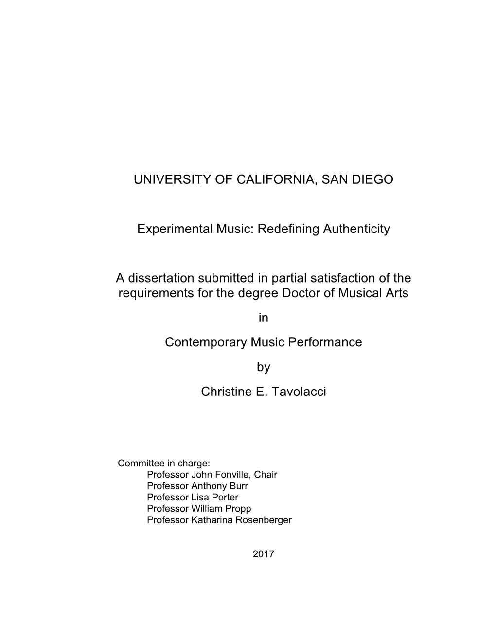 UNIVERSITY of CALIFORNIA, SAN DIEGO Experimental Music