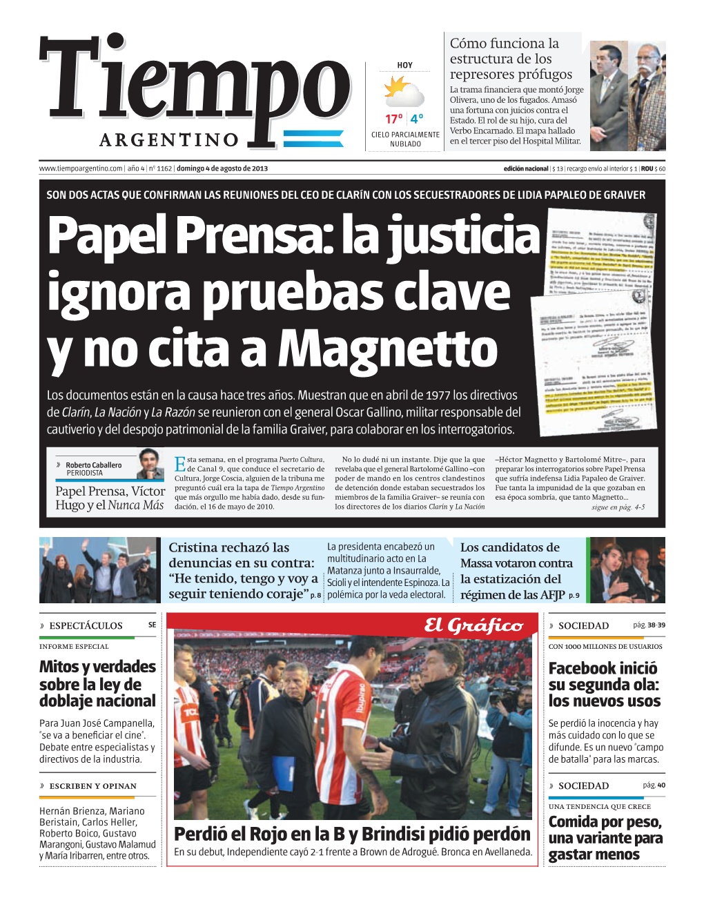 Papel Prensa: La Justicia Ignora Pruebas Clave Y No Cita a Magnetto Los Documentos Están En La Causa Hace Tres Años