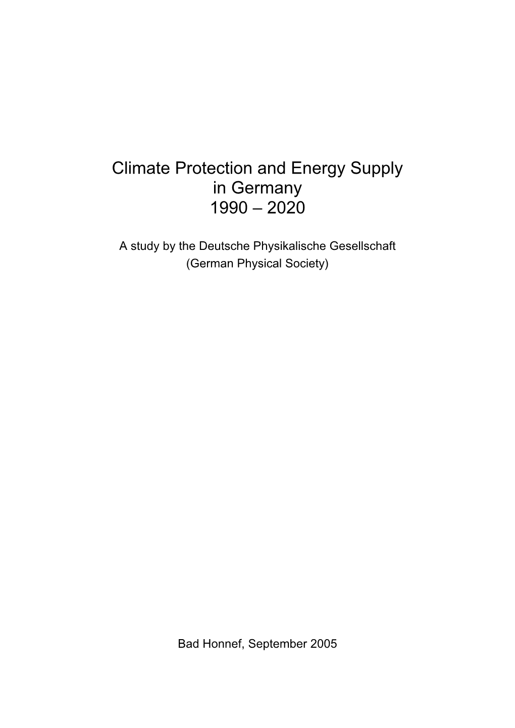 Climate Protection and Energy Supply in Germany 1990 – 2020
