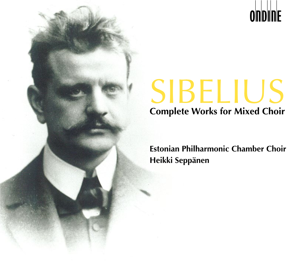 SIBELIUS Complete Works for Mixed Choir