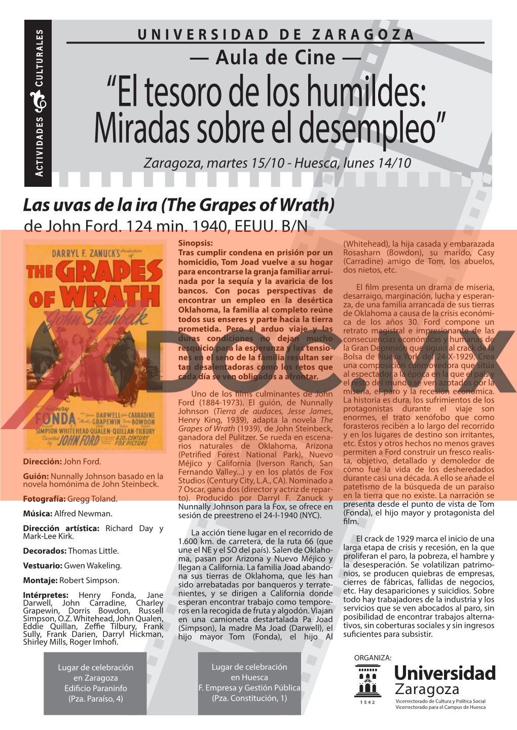 “El Tesoro De Los Humildes: Miradas Sobre El Desempleo” Zaragoza, Martes 15/10 - Huesca, Lunes 14/10