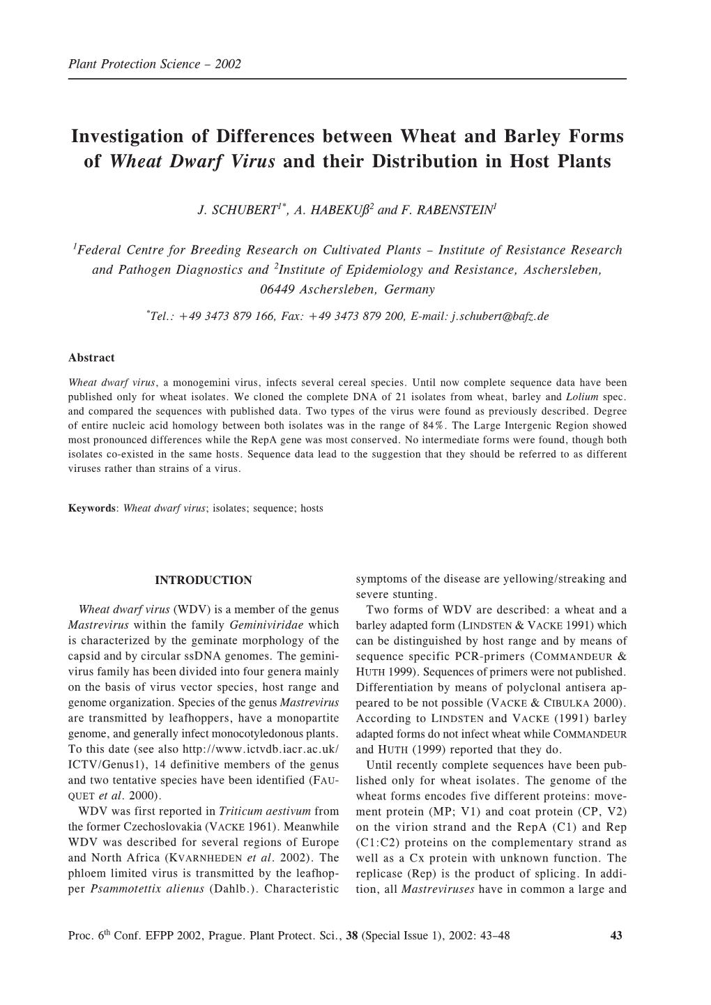 Investigation of Differences Between Wheat and Barley Forms of Wheat Dwarf Virus and Their Distribution in Host Plants