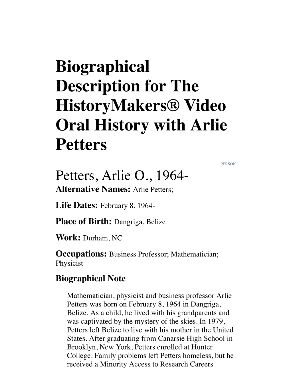 Biographical Description for the Historymakers® Video Oral History with Arlie Petters