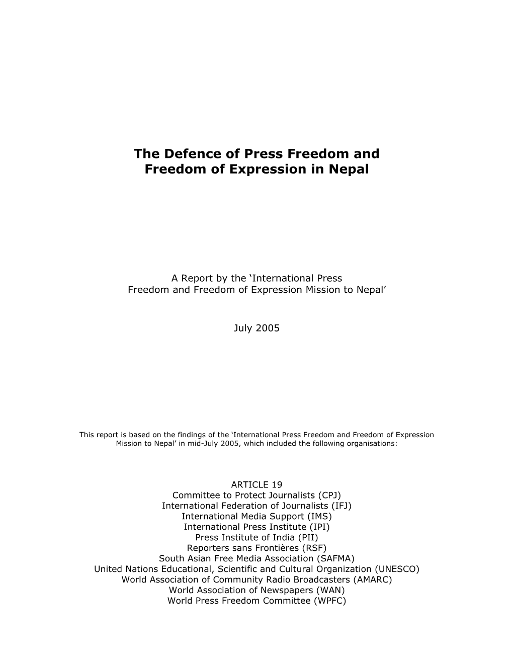 The Defence of Press Freedom and Freedom of Expression in Nepal
