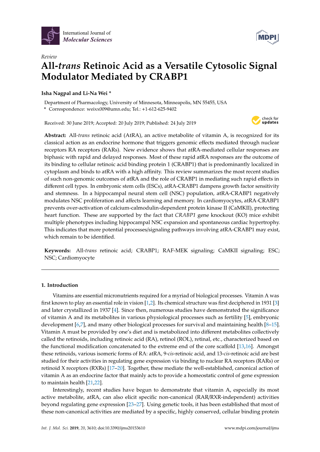 All-Trans Retinoic Acid As a Versatile Cytosolic Signal Modulator Mediated by CRABP1