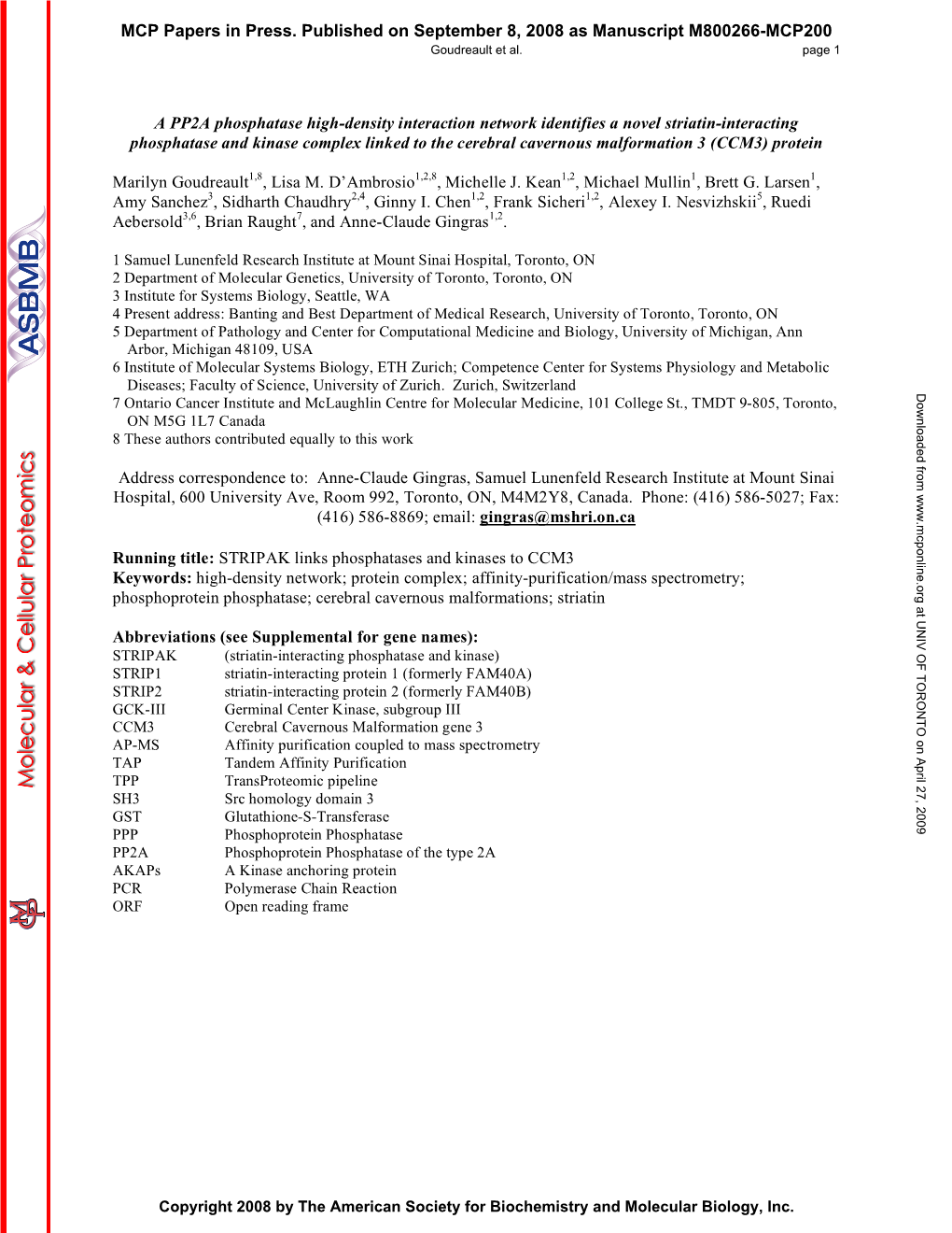 A PP2A Phosphatase High-Density Interaction Network Identifies A