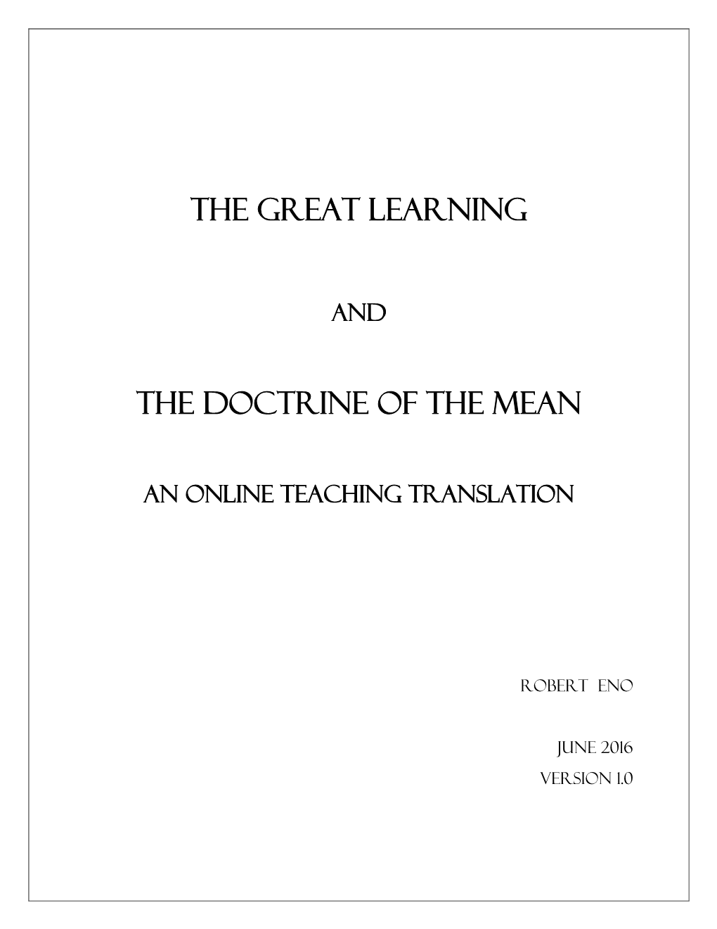 The Great Learning the Doctrine of the Mean