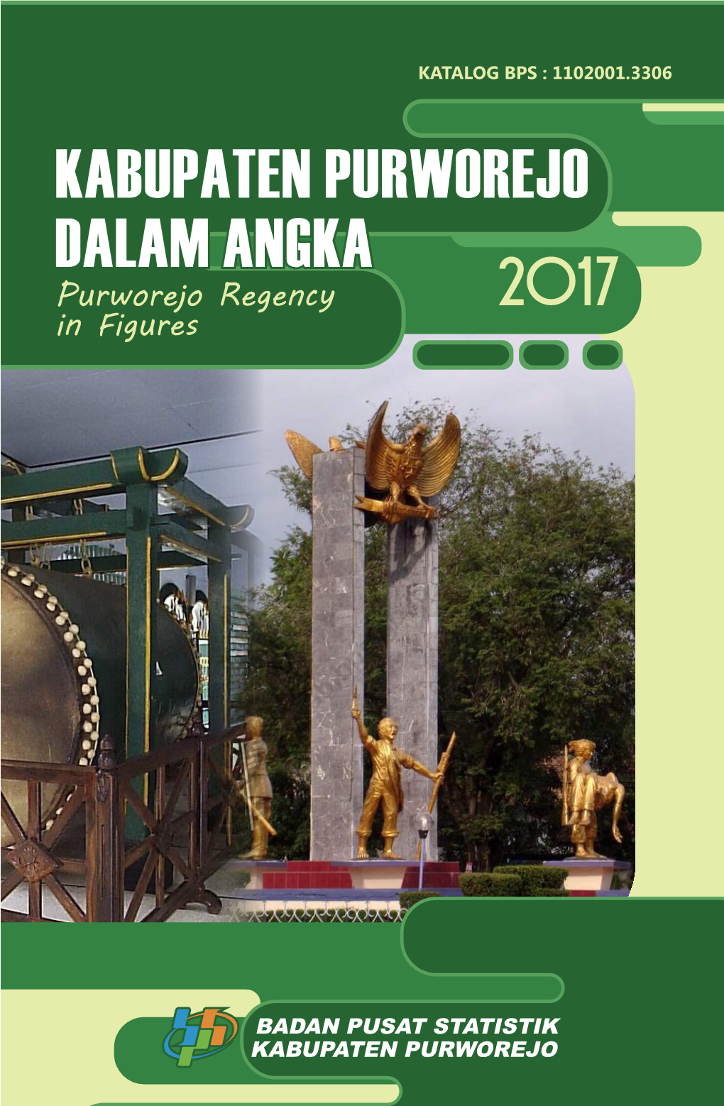 KABUPATEN PURWOREJO DALAM ANGKA Purworejo Regency 2017 in Figures
