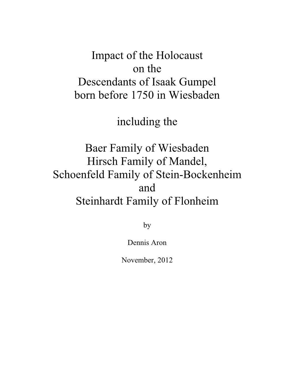 Impact of the Holocaust on the Descendants of Isaak Gumpel Born Before 1750 in Wiesbaden