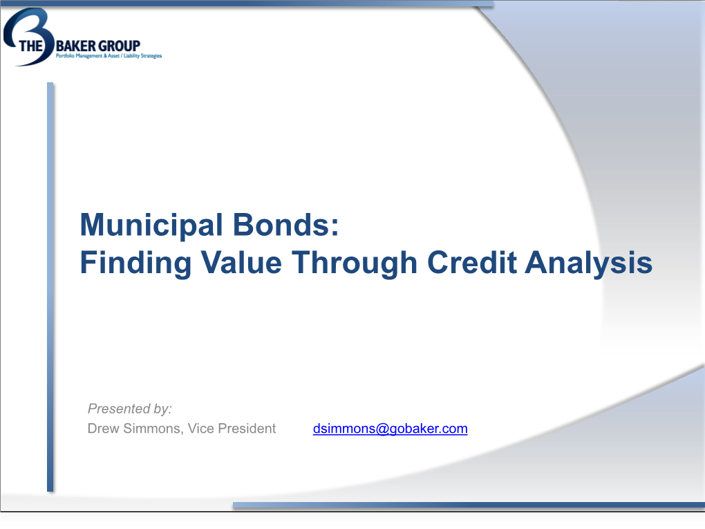 Municipal Bonds: Finding Value Through Credit Analysis