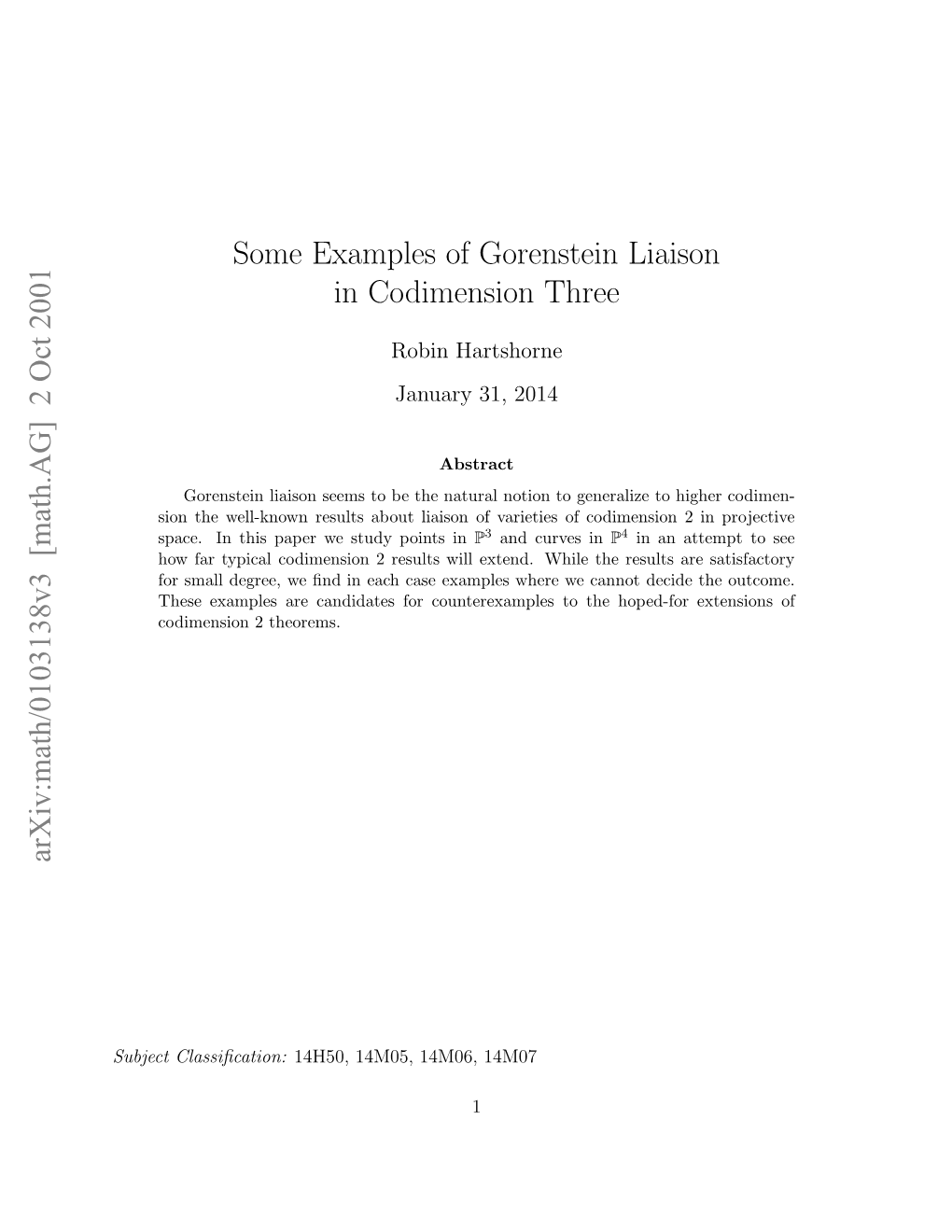 Arxiv:Math/0103138V3 [Math.AG] 2 Oct 2001 Ujc Classiﬁcation: Subject Hs Xmlsaecniae O Oneeape Oteho the to Cannot Counterexamples We for Theorems