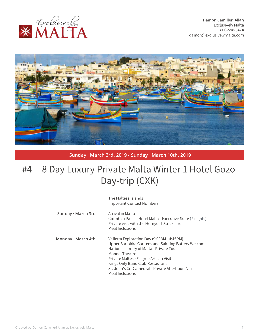 8 Day Luxury Private Malta Winter 1 Hotel Gozo Day-Trip (CXK)