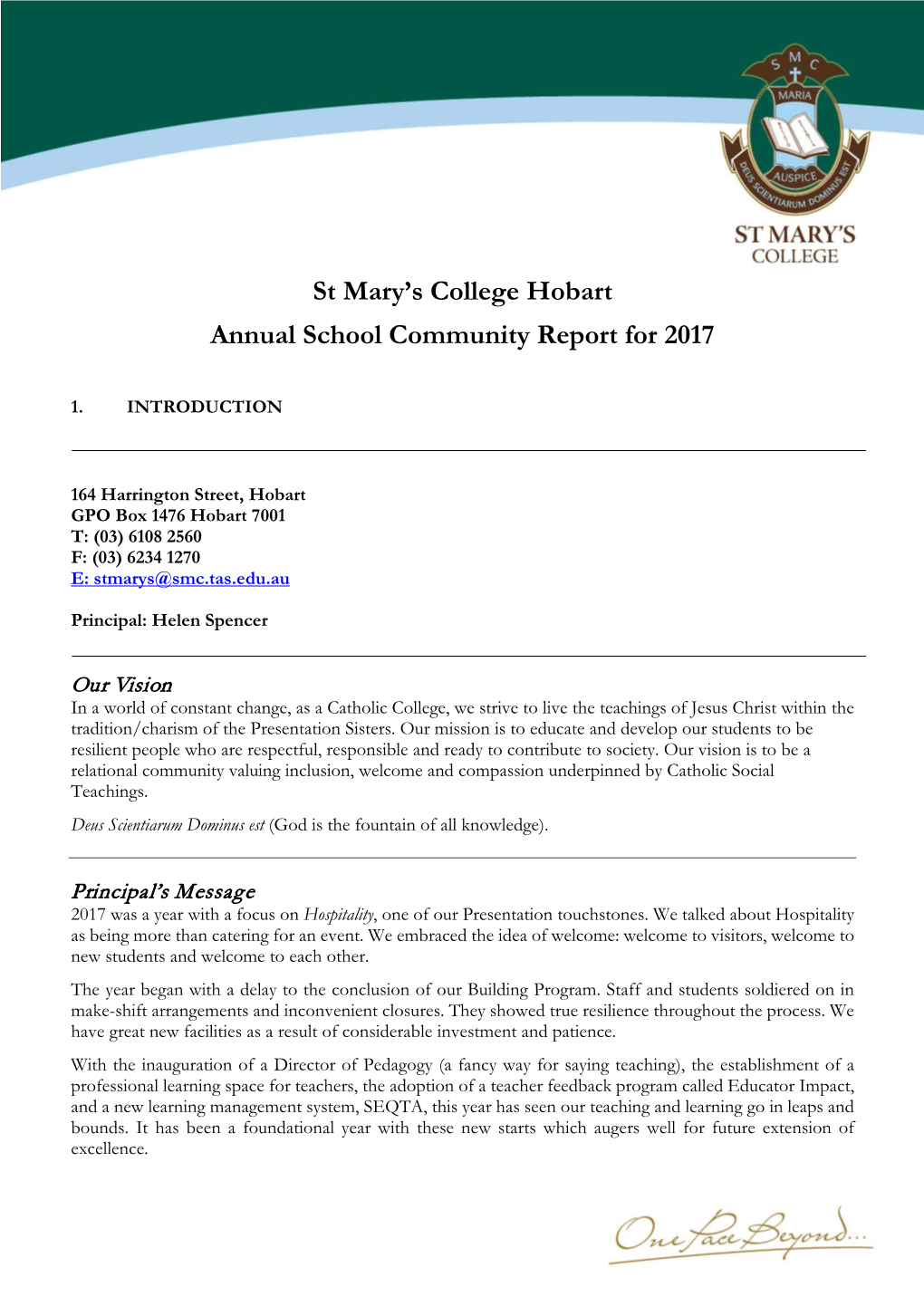 St Mary's College Hobart Annual School Community Report for 2017