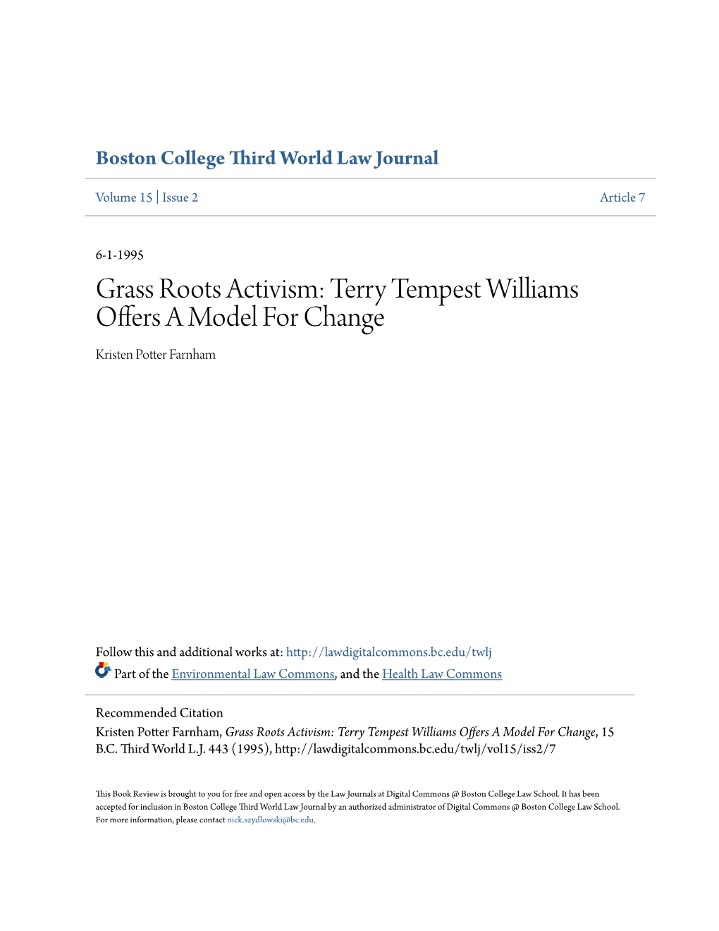 Grass Roots Activism: Terry Tempest Williams Offers a Model for Change Kristen Potter Farnham