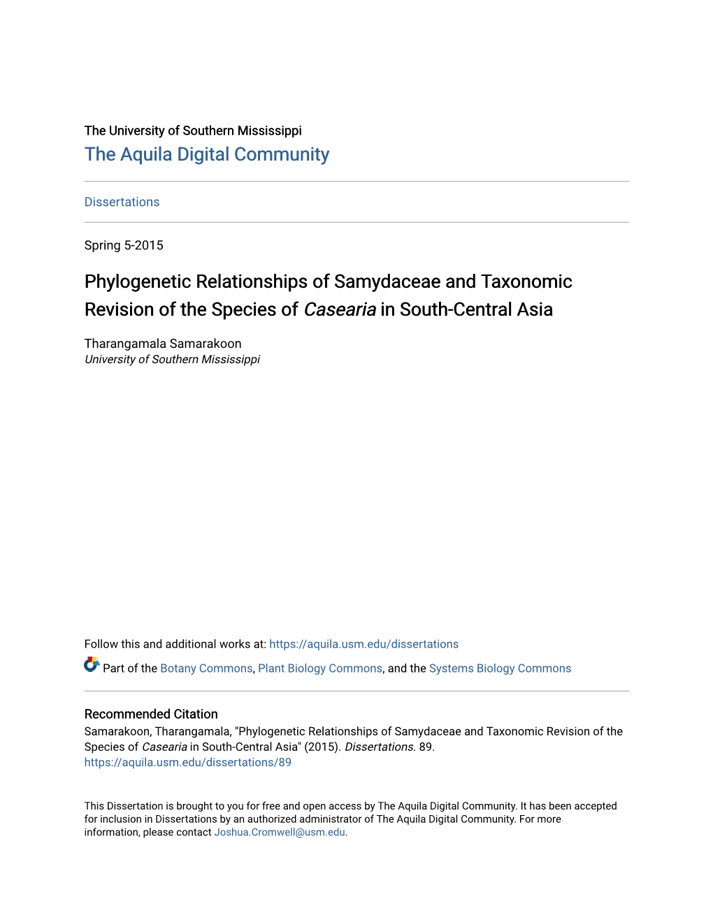 Phylogenetic Relationships of Samydaceae and Taxonomic Revision of the Species of &lt;I&gt;Casearia&lt;/I&gt; in South-Central A