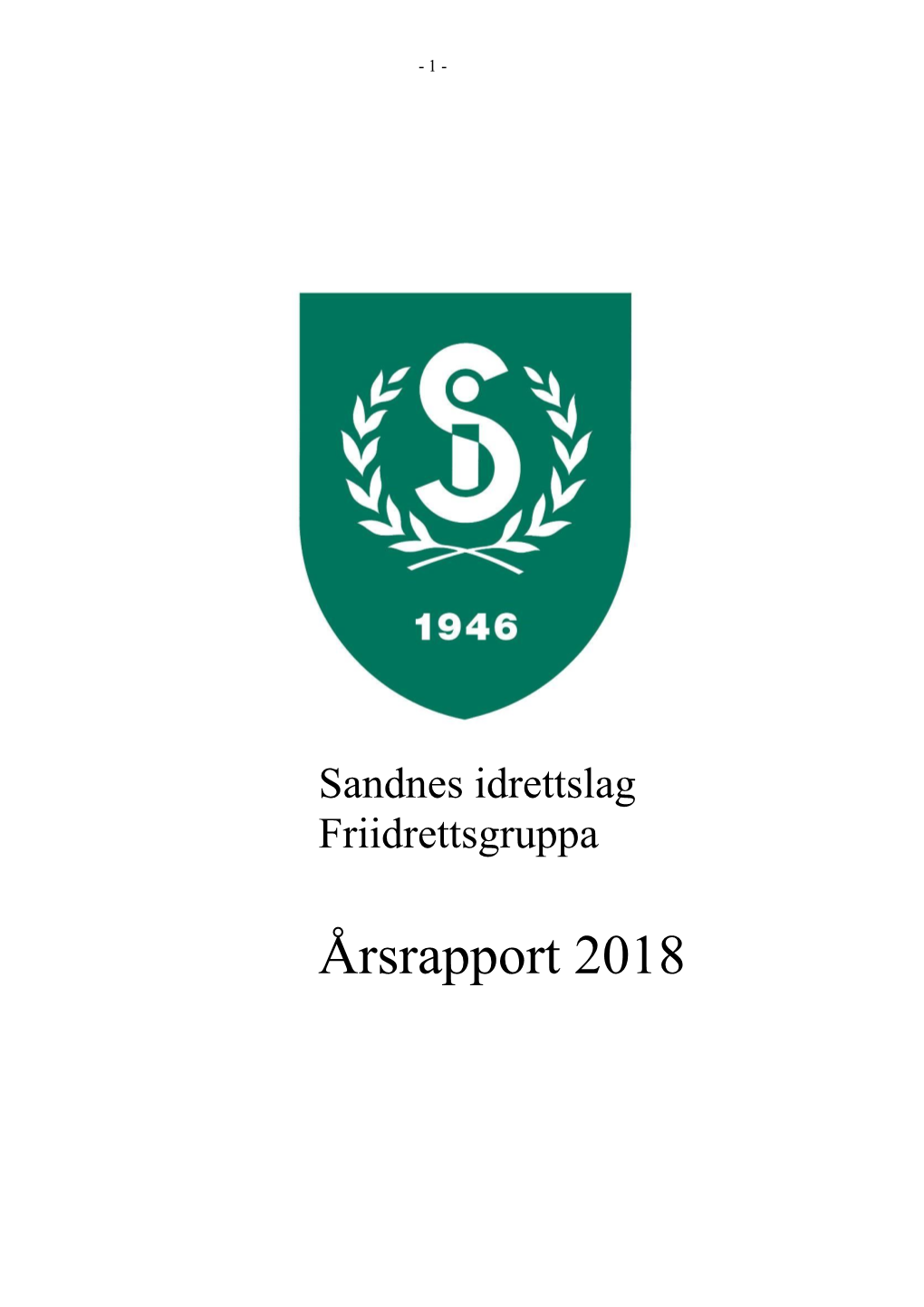 2018-Aarsrapport-SI-Friidrett Endelig