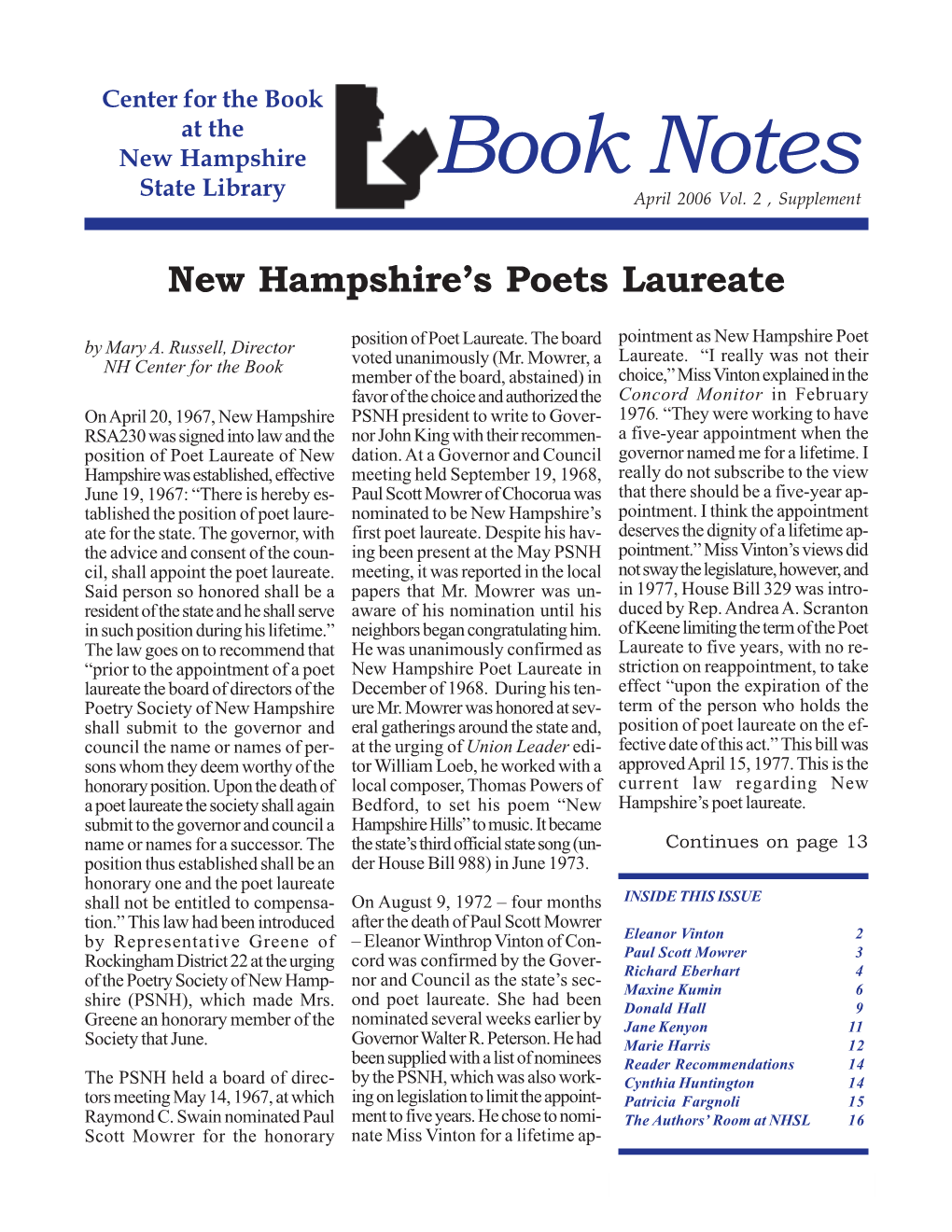 New Hampshire Poet Laureate in Striction on Reappointment, to Take Laureate the Board of Directors of the December of 1968
