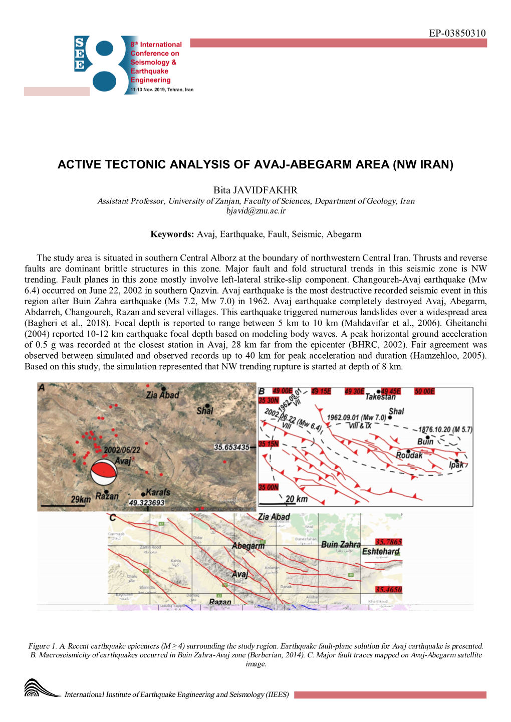 Active Tectonic Analysis of Avaj-Abegarm Area (Nw Iran)