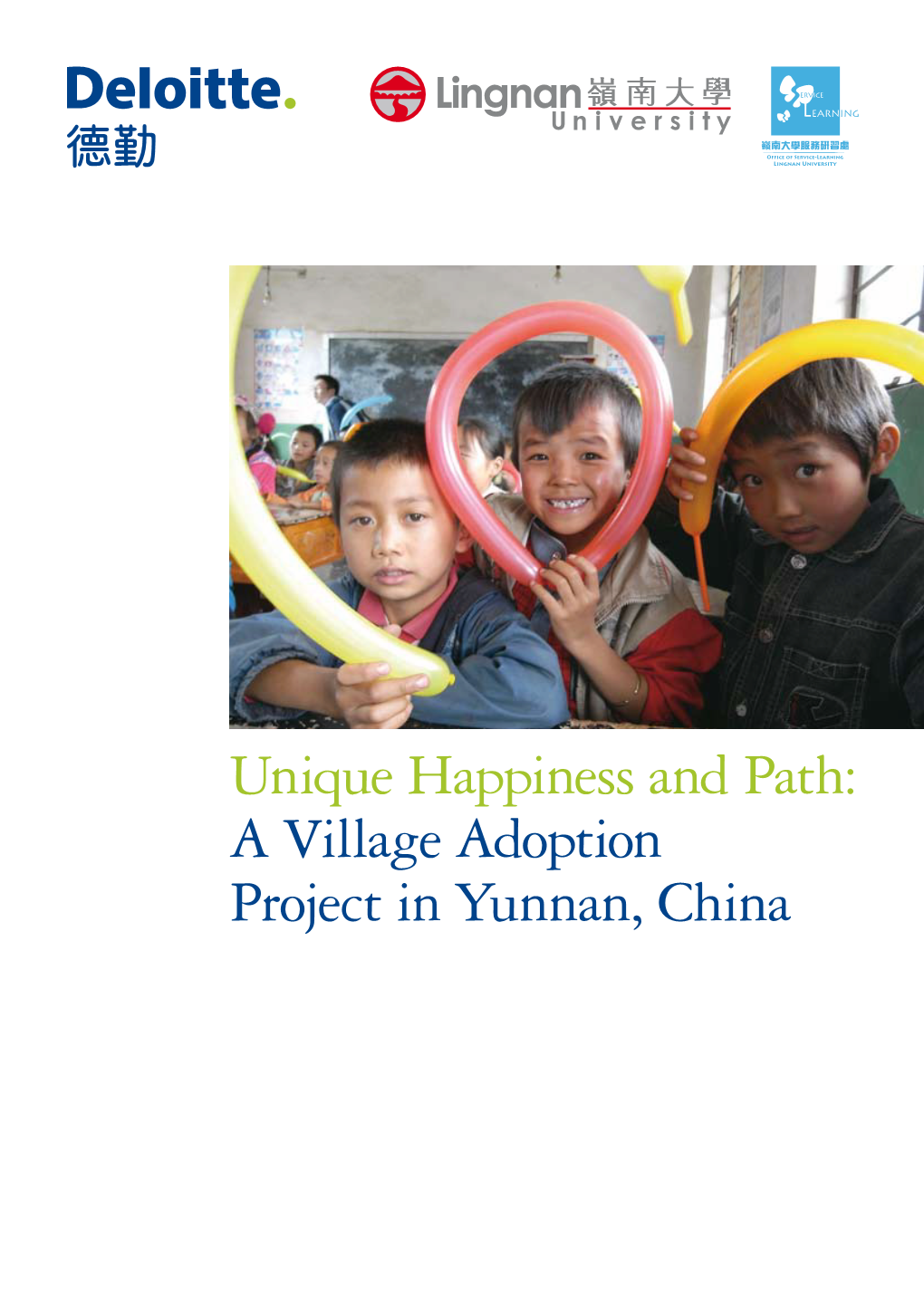 Unique Happiness and Path: a Village Adoption Project in Yunnan, China